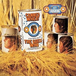 THE GUESS WHO | CANNED WHEAT