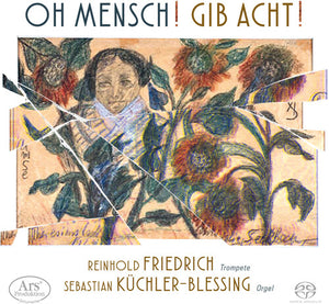 SEBASTIAN KUCHLER-BLESSING^REINHOLD FRIEDRICH^KRISTINA SCHOCH^ANDRE SCHOCH | OH MENSCH GIB ACHT