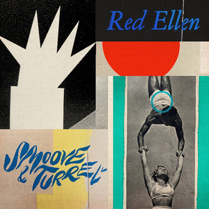 SMOOVE & TURRELL | RED ELLEN
