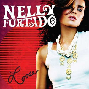 NELLY FURTADO | LOOSE