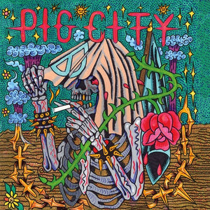 PIG CITY | PIG CITY