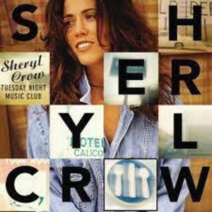 SHERYL CROW | TUESDAY NIGHT MUSIC CLUB (30TH ANNIVERSARY EDITION) (VINYL)