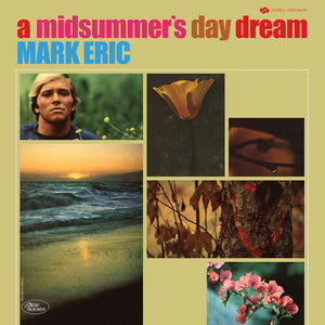 MARK ERIC | MIDSUMMERS DAYDREAM