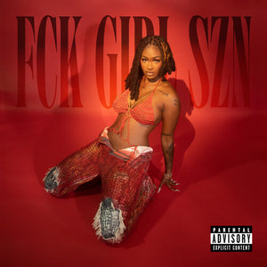 KALIII | FCK GIRL SZN