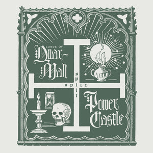 LORDS OF QUARMALL & POWER CASTLE | SPLIT