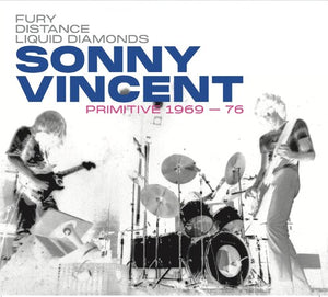 SONNY VINCENT | PRIMITIVE 1969-76