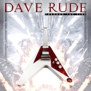 DAVE RUDE | THROUGH THE FIRE - RED