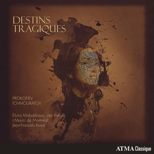MUSICI DE MONTREAL | DESTINS TRAGIQUES