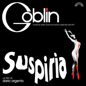 GOBLIN | SUSPIRIA - O.S.T.