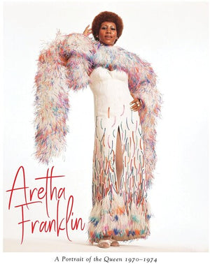 ARETHA FRANKLIN | PORTRAIT OF THE QUEEN - 1970-1974