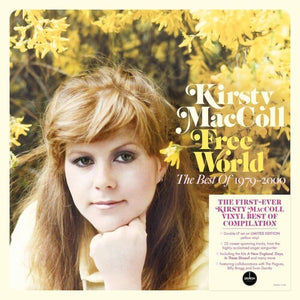 KIRSTY MACCOLL | FREE WORLD: THE BEST OF KIRSTY MACCOLL 1979-2000