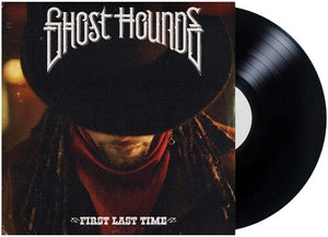 GHOST HOUNDS | FIRST LAST TIME