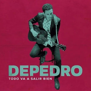 DEPEDRO | TODO VA A SALIR BIEN