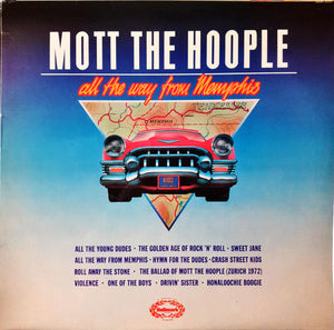 MOTT THE HOOPLE | ALL THE WAY FROM MEMPHIS