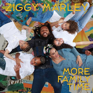 ZIGGY MARLEY | MORE FAMILY TIME