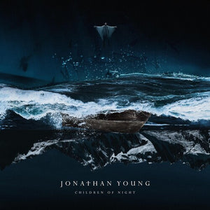 JONATHAN YOUNG | CHILDREN OF NIGHT