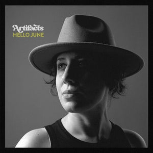 HELLO JUNE | ARTIFACTS (VINYL)