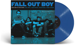 FALL OUT BOY | TAKE THIS TO YOUR GRAVE (20TH ANNIVERSARY BLUE JAY EDITION) (VINYL)