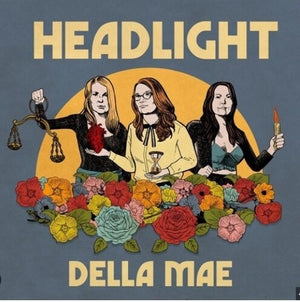 DELLA MAE | HEADLIGHT