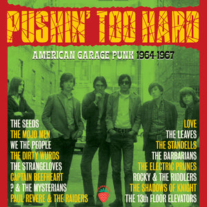 VARIOUS | PUSHIN' TOO HARD - AMERICAN GARAGE PUNK 1964 - 1967 (3CD SET)