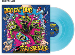 DOG EAT DOG | FREE RADICALS