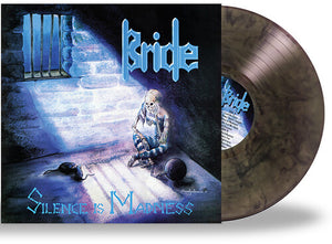 BRIDE | SILENCE IS MADNESS