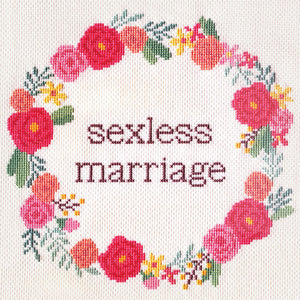 SEXLESS MARRIAGE | SEXLESS MARRIAGE