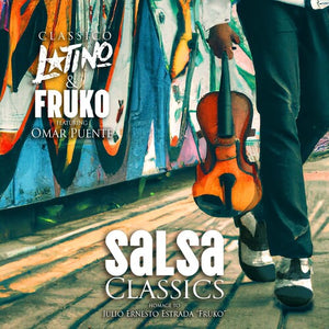 CLASSICO LATINO & FRUKO | SALSA CLASSICS