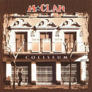 M-CLAN | COLISEUM