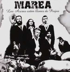 MAREA | LAS ACERAS ESTAN LLENAS DE PIO