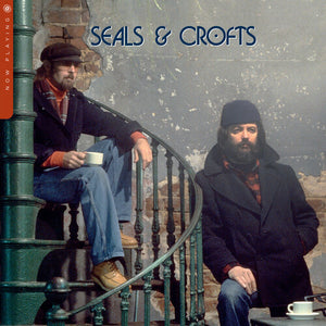 SEALS & CROFTS | NOW PLAYING
