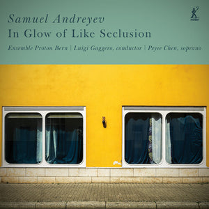 ENSEMBLE PROTON^PEYEE CHEN | IN GLOW OF LIKE SECLUSION