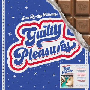 VARIOUS ARTISTS | SEAN ROWLEY PRESENTS GUILTY PLEASURES / VARIOUS