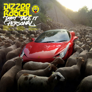 DIZZEE RASCAL | DON'T TAKE IT PERSONAL