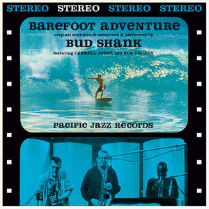BUD SHANK | BAREFOOT ADVENTURE