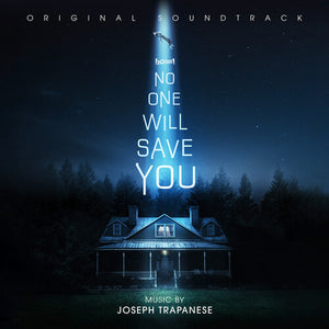 JOSEPH TRAPANESE / SOUNDTRACK | NO ONE WILL SAVE YOU  BLUE AND WHITE (INVASION EDITION (VINYL)
