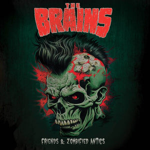 THE BRAINS | FRIENDS & ZOMBIFIED ANTICS