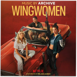 ARCHIVE^THE ARCHIVE | WINGWOMEN - O.S.T.