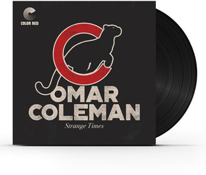 OMAR COLEMAN | STRANGE TIMES