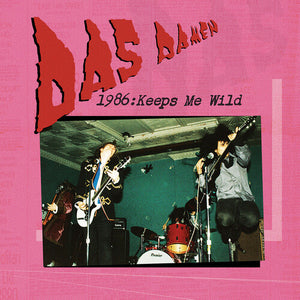 DAS DAMEN | 1986: KEEPS ME WILD