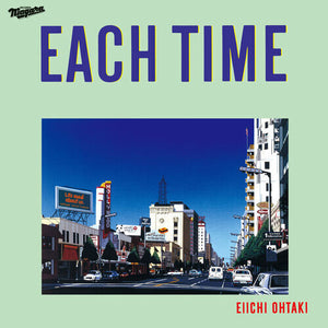 EIICHI OHTAKI | EACH TIME 40TH ANNIVERSARY EDITION