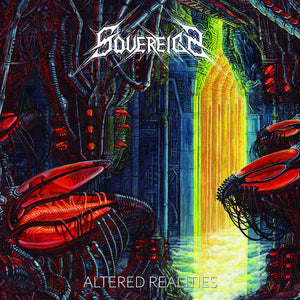 SOVEREIGN | ALTERED REALITIES