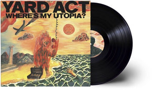 YARD ACT | WHERE'S MY UTOPIA