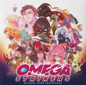 OMEGA STRIKERS - O.S.T. | OMEGA STRIKERS - O.S.T.