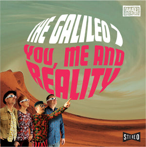 GALILEO 7 | YOU ME AND REALITY