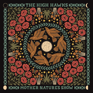 HIGH HAWKS | MOTHER NATURE'S SHOW