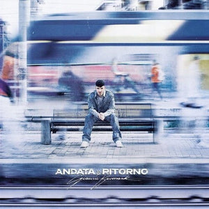 GIANNI BISMARK | ANDATA E RITORNO