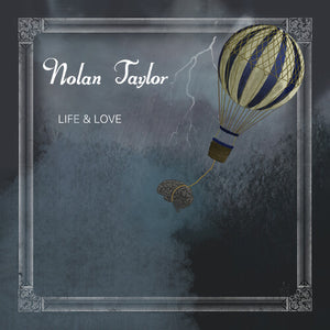NOLAN TAYLOR | LIFE & LOVE