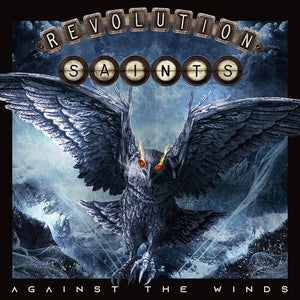 REVOLUTION SAINTS | AGAINST THE WINDS