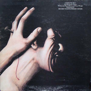 SPOOKY TOOTH / PIERRE HENRY | CEREMONY